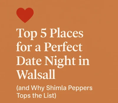 date-nights-walsall-shimla-peppers
